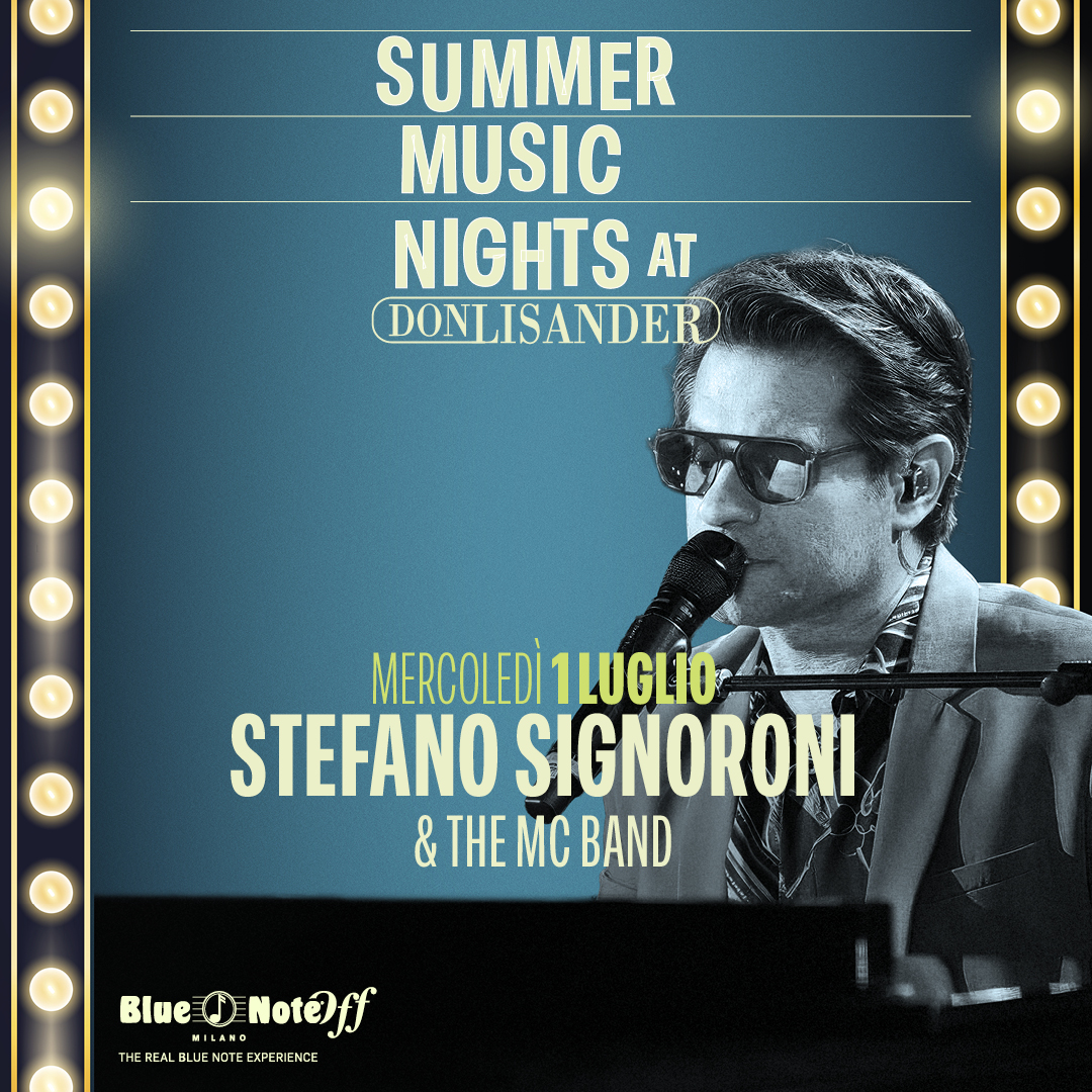 Stefano Signoroni & The MC Band – Summer Music Nights at Don Lisander 01/07/2026 19.45